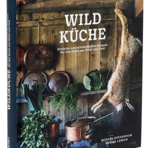 Must-Have AKAH Wildküche Das beste aus Wald und Feld
